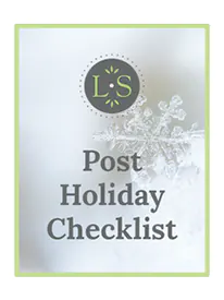 Post Holiday Checklist